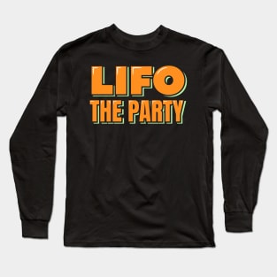 LIFO The Party Long Sleeve T-Shirt